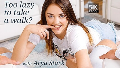 Arya Stark - Too Lazy To Take A Walk - Innocent teen 18+