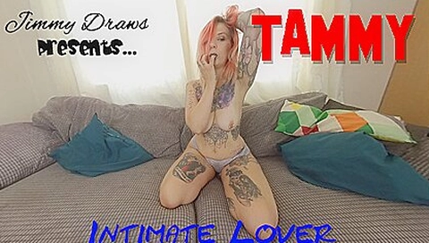 Tammy, Intimate Lover
