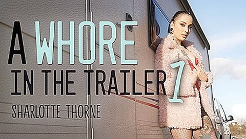 Sharlotte Thorne In In The Trailer 1